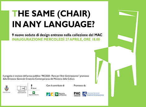 Comune di Lissone - MAC Museo d'Arte Contemporanea - THE SAME (CHAIR) IN ANY LANGUAGE?