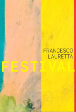 Immagine copertina catalogo Francesco Lauretta "Festival"