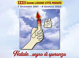 Lissone- LISSONE CITTÀ PRESEPE  - XXXIII Edizione - Natale .. segno di speranza