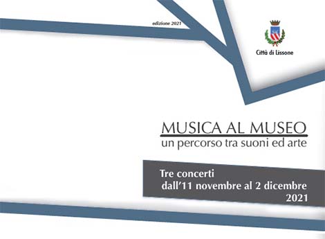 Comune di Lissone - MUSICA AL MUSEO ed. 2021