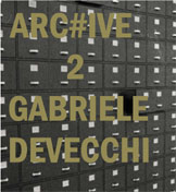 ARC#IVE, VOLUME 2: GABRIELE DEVECCHI
