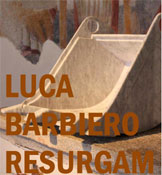 LUCA BARBIERO RESURGAM