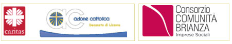 Loghi: Caritas, Azione cattolica, Consorzio Comunità Brianza.