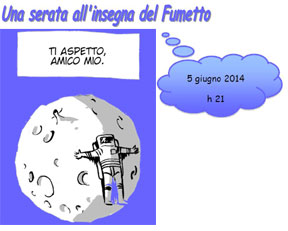 vignetta "una serata all'insegna del fumetto - 5 giugno 2014 - TI ASPETTO AMICO MIO