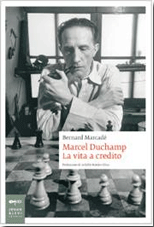 Copertina biografia Marcel Duchamp