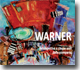 Frammento mostra "WARNER - Retrospettiva a cinque anni dalla scomparsa"