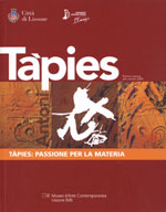 Antoni Tàpies Passione per la materia