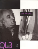 QL3 Lino Brunelli Dipinti e sculture 1950 - 2000
