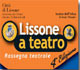 Icona riporducente frammento locandina "Lissone a teatro" 