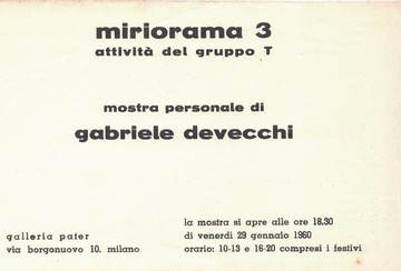 Miriorama 3. Mostra personale di Gabriele Devecchi, Galleria Pater, Milano, 1960