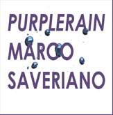 MARCO SAVERIANO: PURPLERAIN