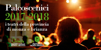 logo PALCOSCENICI 2017-18 I teatri della provincia di Monza e Brianza