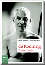 Copertina della biografia " de Kooning. L'uomo, l'artista"